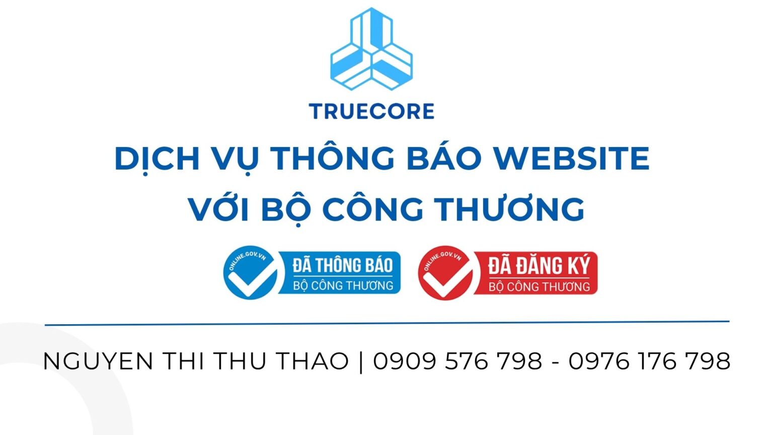 dịch vụ thông báo website với bộ công thương chuyên nghiệp tại truecore.vn