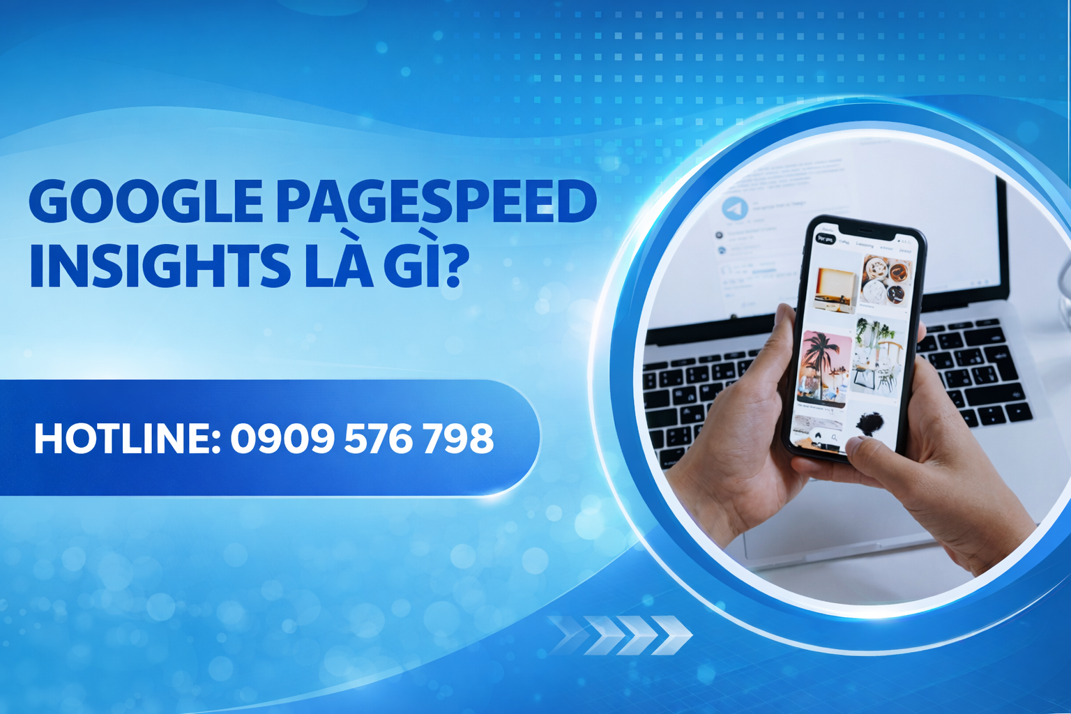 Định nghĩa công cụ google pagespeed insights là gì