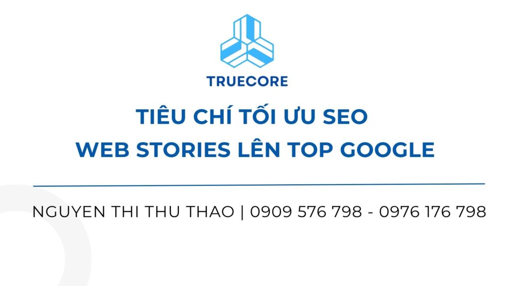 tiêu chí tối ưu seo web stories lên top google