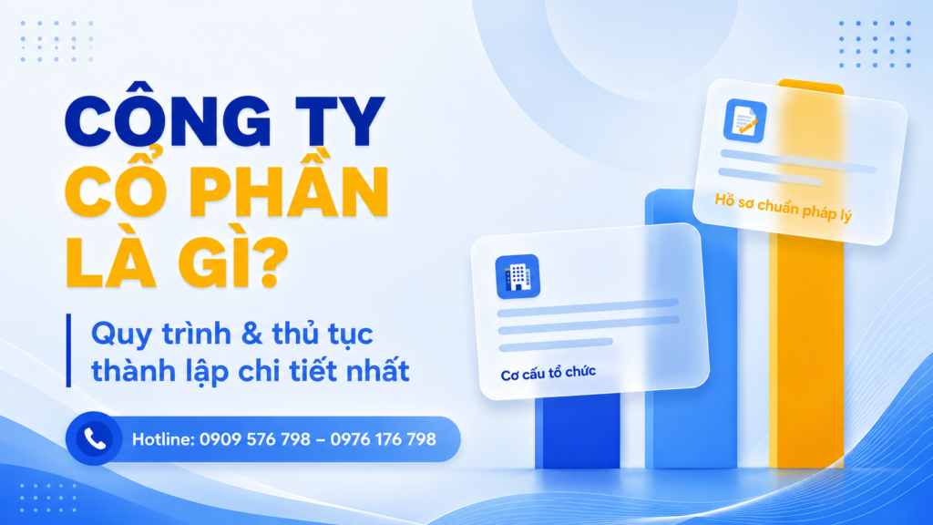 công ty cổ phần là gì quy trình và thủ tục thành lập